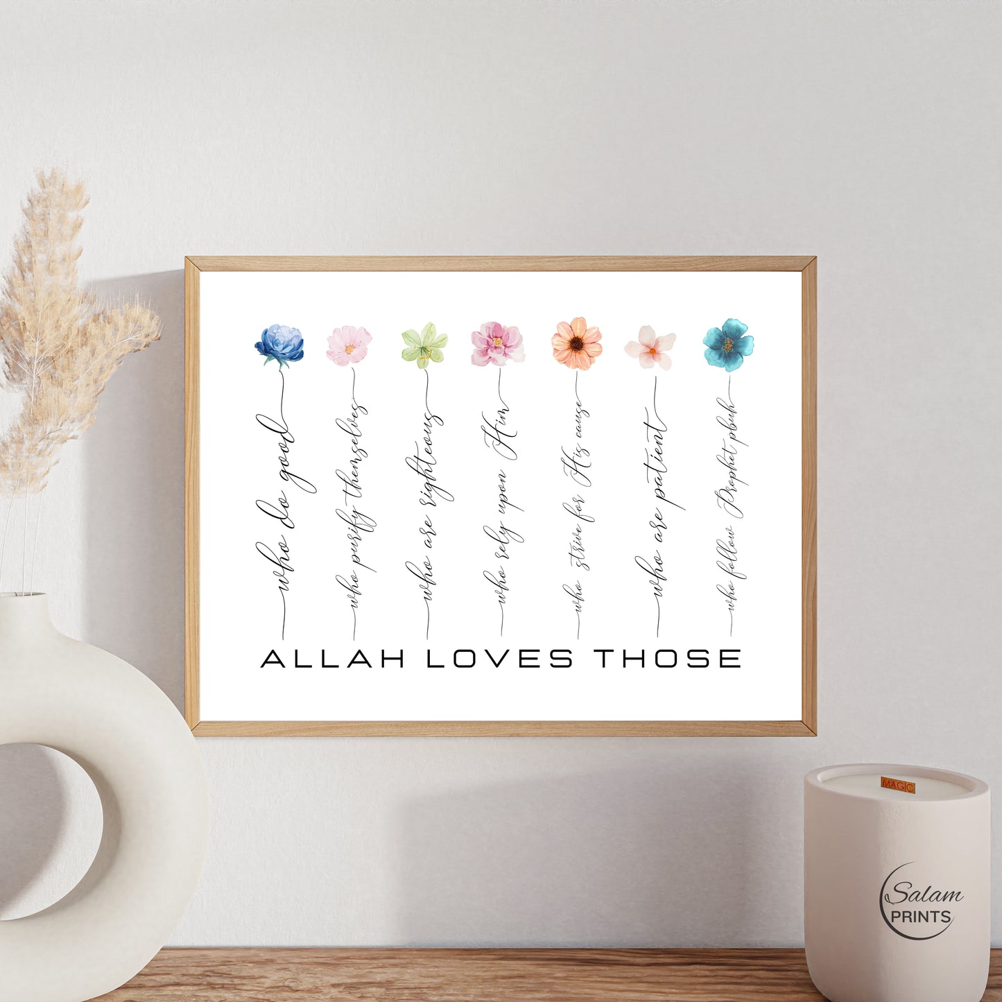 “What Allah Loves” Islamic Wall Art, Inspirational Wall Art