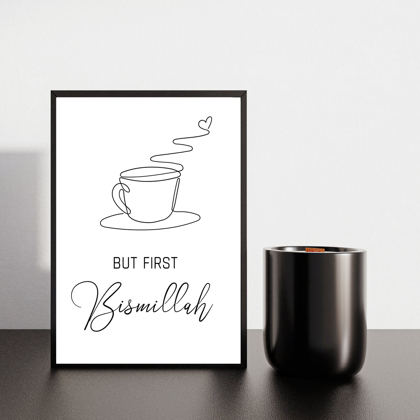 But Bismillah First | Wall art for Coffee Lovers | Minimalist Line Art Wall Decor | Modern Minimalist Islamic Art