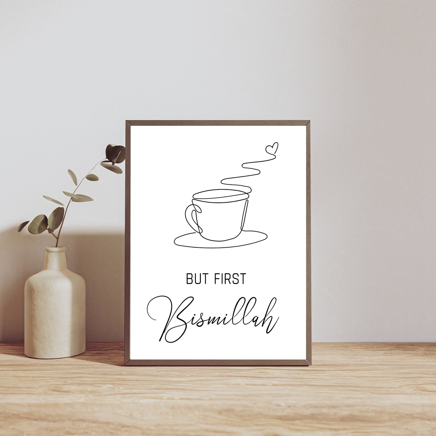 But Bismillah First | Wall art for Coffee Lovers | Minimalist Line Art Wall Decor | Modern Minimalist Islamic Art