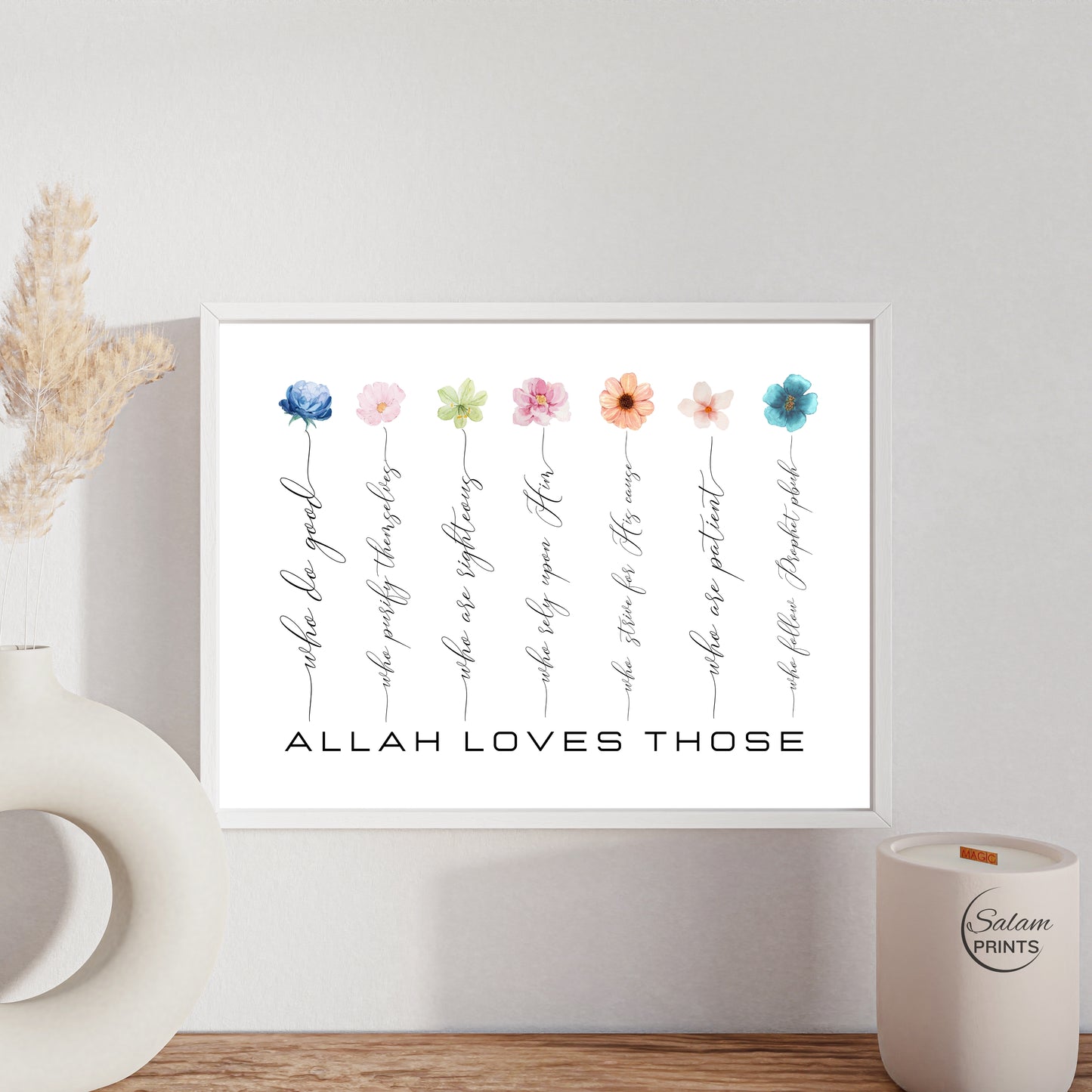 “What Allah Loves” Islamic Wall Art, Inspirational Wall Art