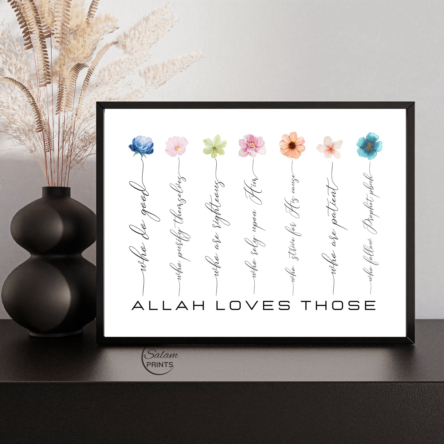 “What Allah Loves” Islamic Wall Art, Inspirational Wall Art